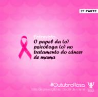 Psicologia para enfrentamento do câncer exige formação específica, diz Maria Alice Lustosa
