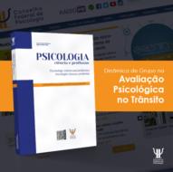 Artigo da semana: Dinâmica de Grupo na Avaliação Psicológica no Contexto do Trânsito