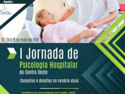 Cuiabá sedia a I Jornada de Psicologia Hospitalar do Centro Oeste