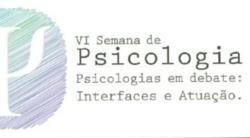 VI Semana de Psicologia da UFMT conta com apoio do CRP 18-MT