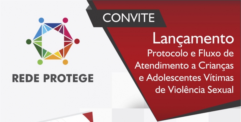 Conselheira participa do lançamento de protocolo de atendimento à violência sexual contra crianças e adolescentes