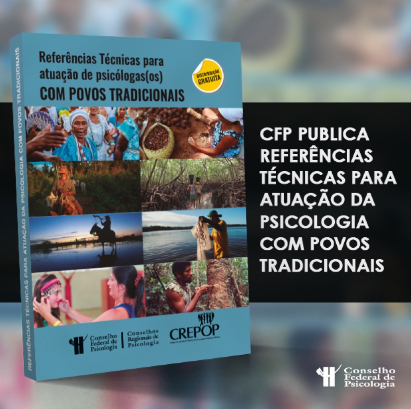 CFP publica Referência Técnica para atuação da Psicologia com Povos Tradicionais