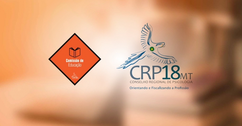 Comissão de Educação do CRP18-MT promove live sobre desafios da área durante o coronavírus