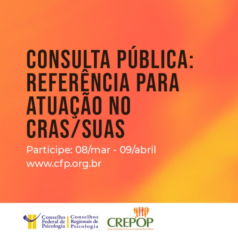 Atuação da Psicologia no CRAS/SUAS é tema de consulta pública do CREPOP