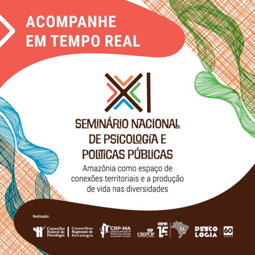 XI Seminário Nacional de Psicologia e Políticas Públicas: Tempo Real