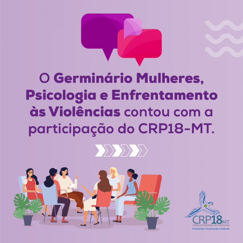 CFP promove diálogo sobre Mulheres, Psicologia e Enfrentamento às Violências