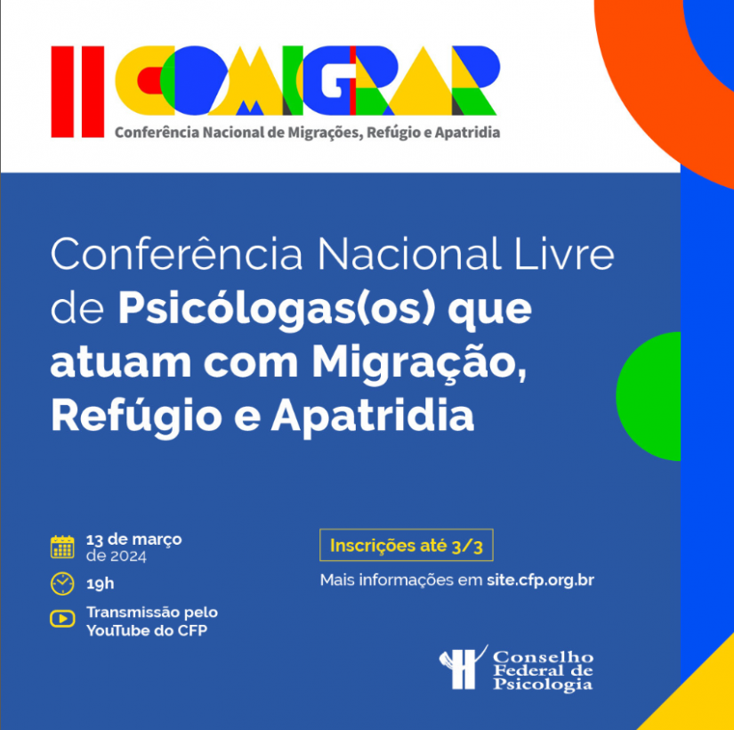 II COMIGRAR: CFP realiza conferência livre sobre Psicologia no contexto de migração, refúgio e apatridia