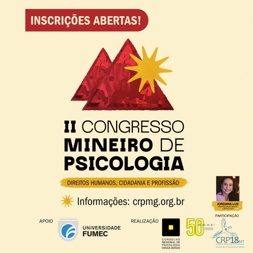 CONSELHO REGIONAL DE PSICOLOGIA DE MINAS GERAIS PROMOVE O II CONGRESSO MINEIRO DE PSICOLOGIA