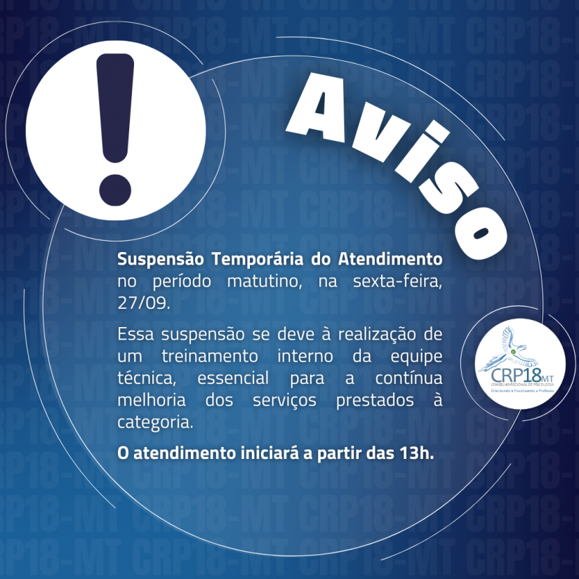 Informativo: Suspensão Temporária do Atendimento no Período Matutino na Sexta-feira, 20/09