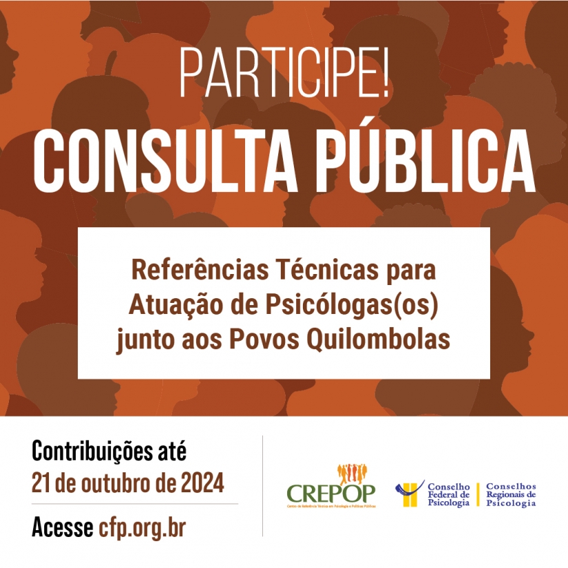 CREPOP disponibiliza para consulta pública conteúdo das Referências Técnicas para orientar a categoria na atuação junto aos povos quilombolas