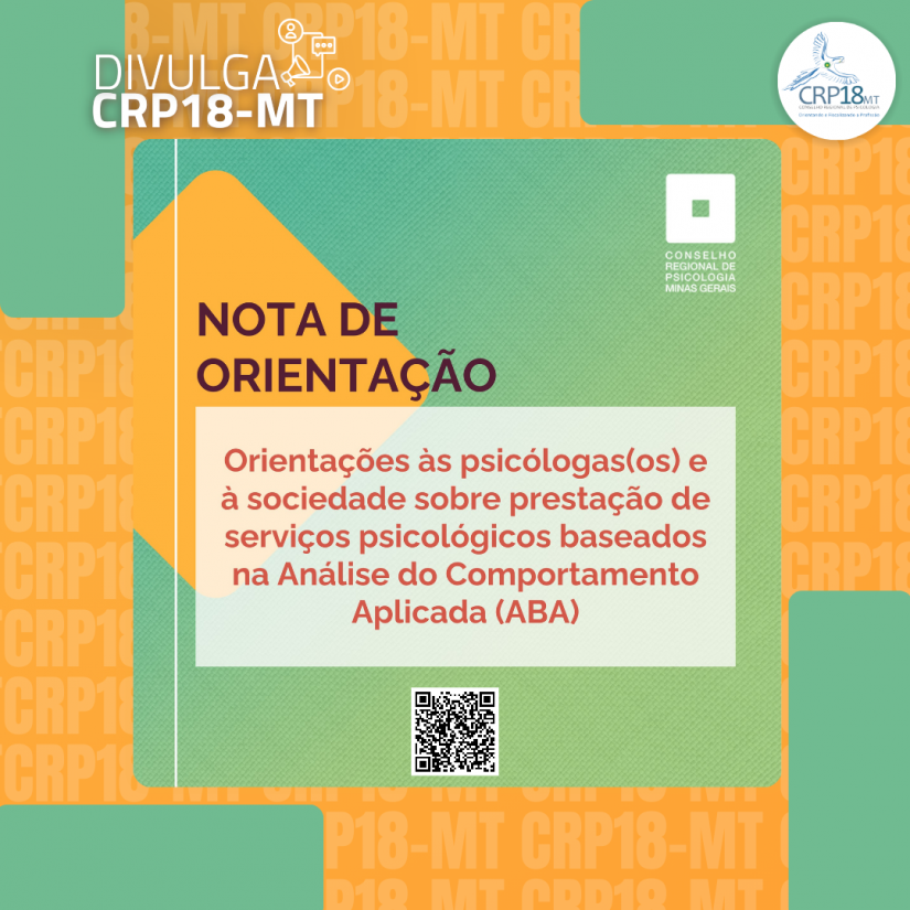 Nota Orientativa nº 01/2024 sobre a Atuação de Psicólogas(os) com ABA é Publicada pelo CRP-MG