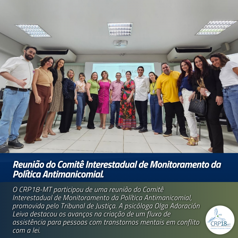 Reunião do Comitê Interestadual de Monitoramento da Política Antimanicomial