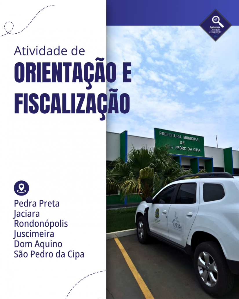 CRP18-MT REALIZA ATIVIDADES DE ORIENTAÇÃO E FISCALIZAÇÃO EM RONDONÓPOLIS E CIDADES DO ENTORNO