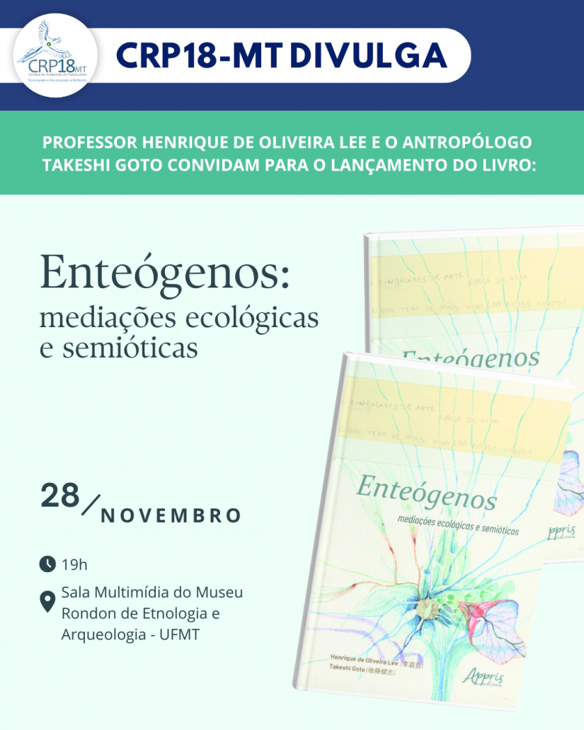 Lançamento do Livro “Enteógenos: Mediações Ecológicas e Semióticas”