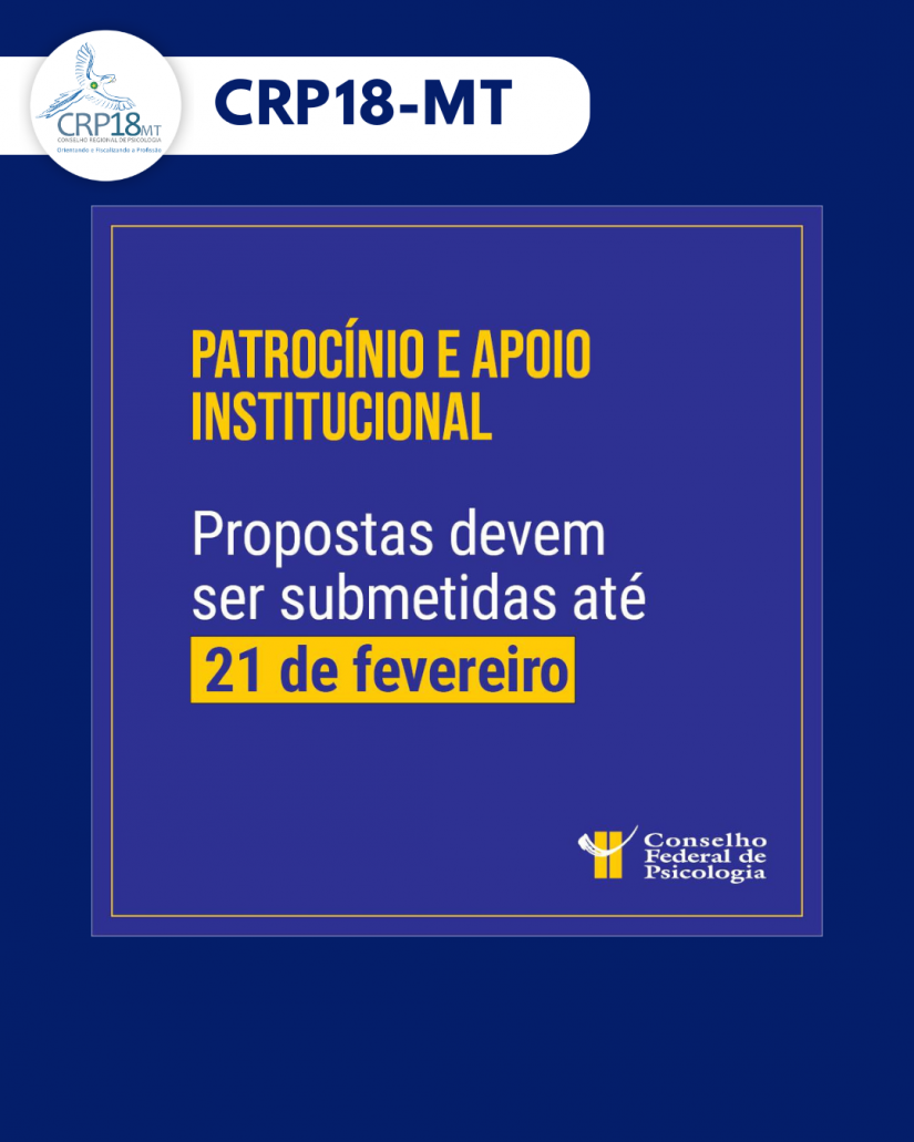 CFP amplia prazo para submissão de projetos nos editais de Apoio e Patrocínio Institucional