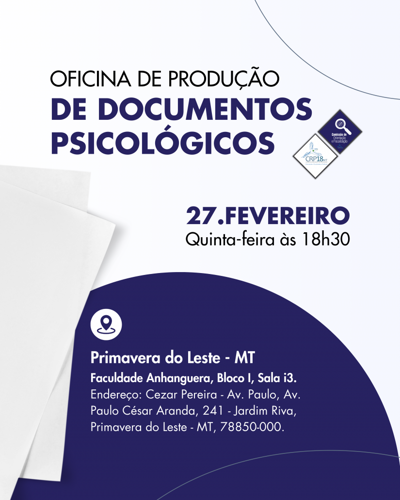 Capacitação profissional: Oficina do CRP18-MT vai orientar psicólogas(os) sobre a escrita de documentos psicológicos em Primavera do Leste