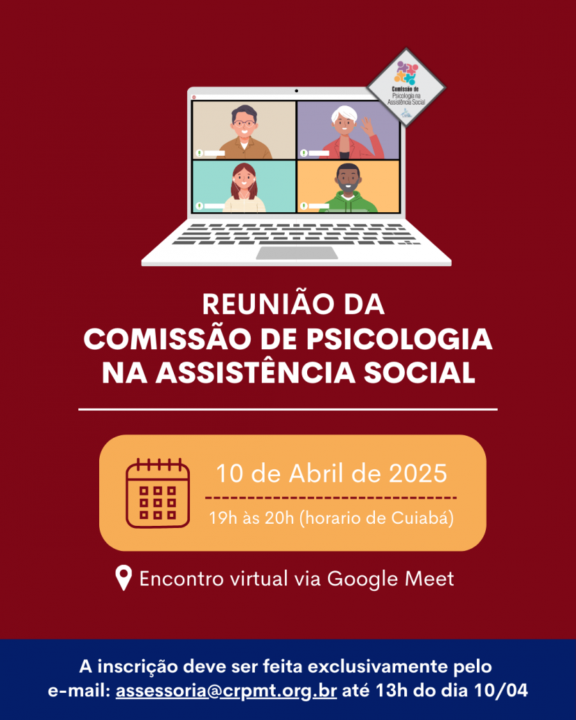 Participe da reunião da Comissão de Psicologia na Assistência Social do CRP18-MT