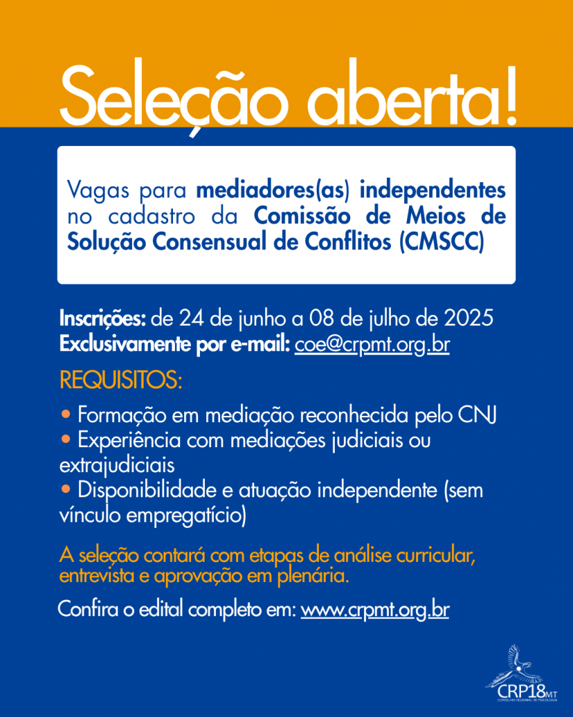 CRP18-MT lança edital para seleção de mediadores(as) independentes em processos éticos