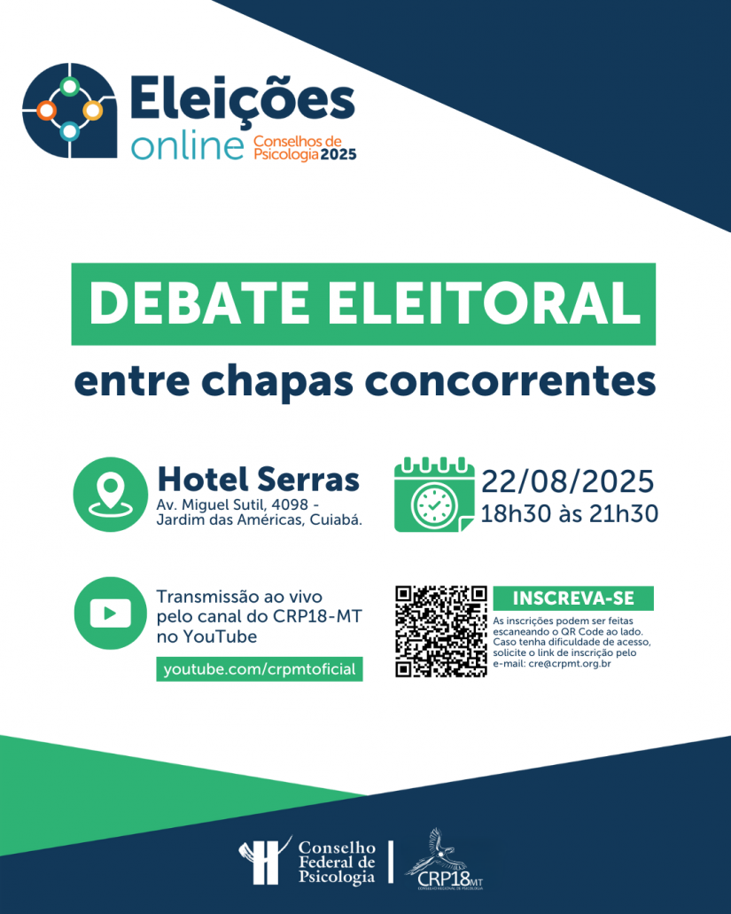 CRP18-MT promove debate eleitoral entre chapas concorrentes das Eleições do Sistema Conselhos de Psicologia 2025