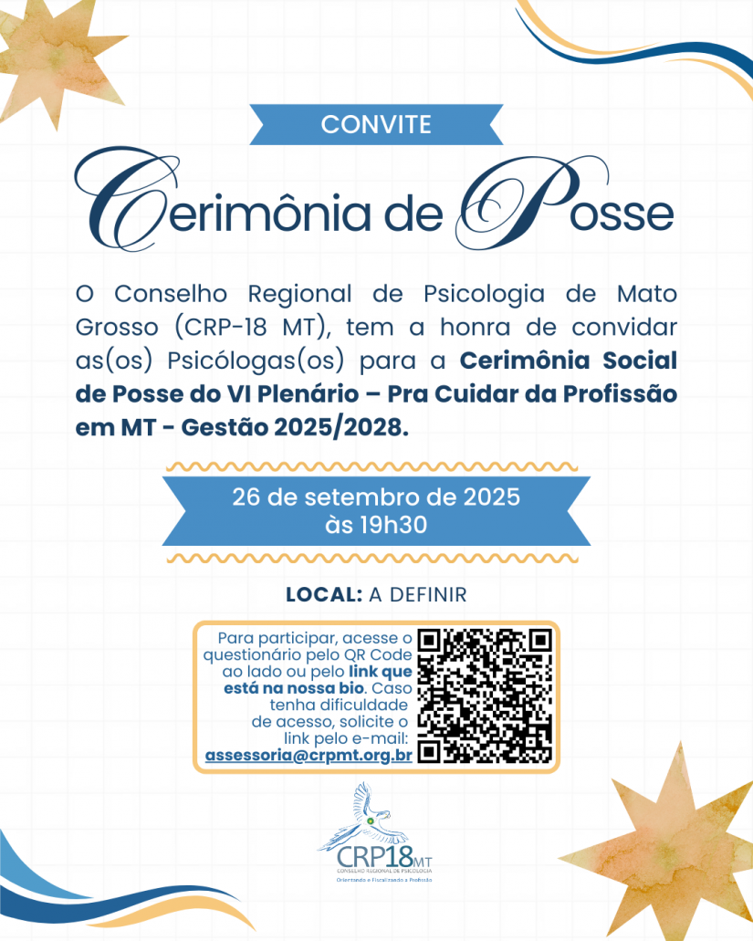 CRP18-MT convida categoria para a Cerimônia de Posse do VI Plenário – Gestão 2025/2028