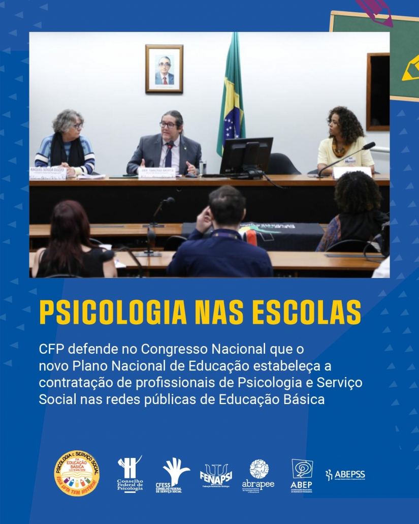 Psicologia defende inclusão da Lei 13.935/2019 no novo Plano Nacional de Educação