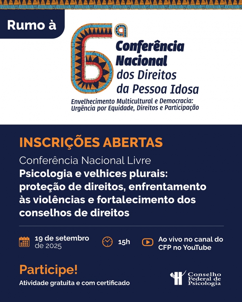 Psicologia debate direitos da pessoa idosa em conferência livre preparatória à 6ª CONADIPI