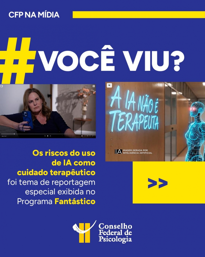 Inteligência Artificial no cuidado em saúde mental: riscos e posicionamento da Psicologia