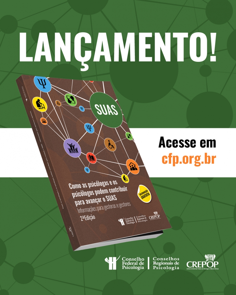 CFP lança Referência Técnica sobre atuação estratégica da Psicologia na gestão do SUAS