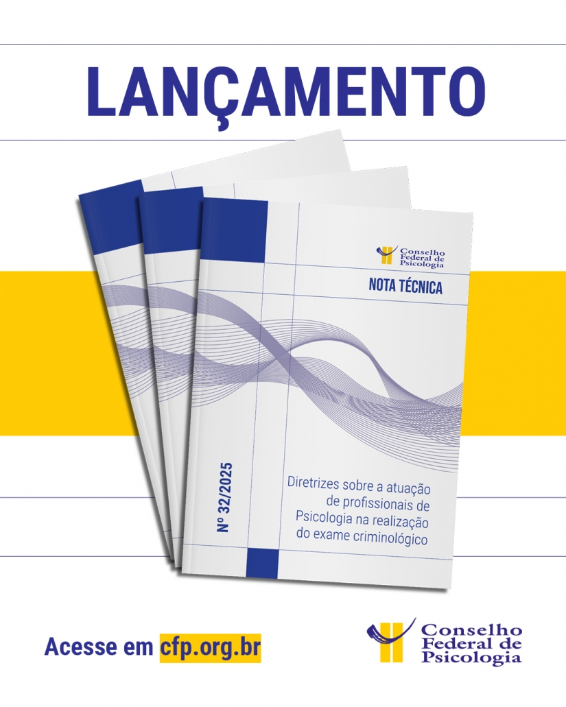 CFP lança orientações para atuação da categoria  na realização de exame criminológico