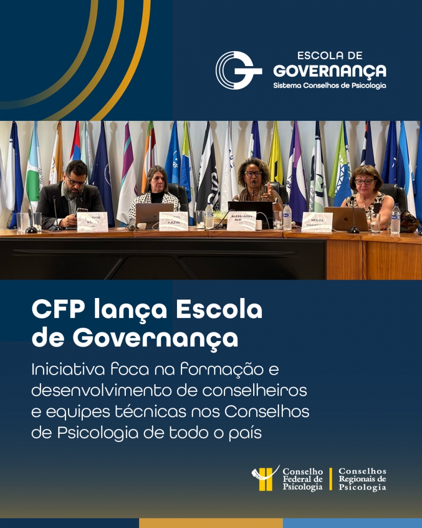 Representantes dos Conselhos de Psicologia de todo o país participam de aula inaugural da Escola de Governança