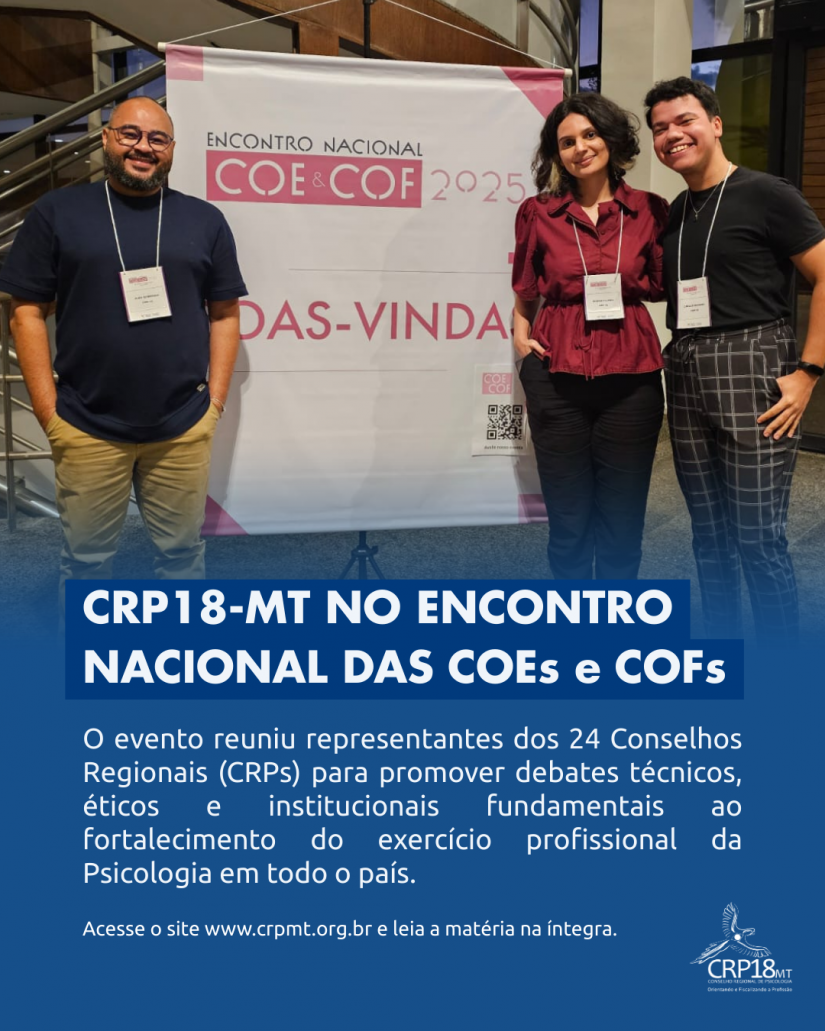 CRP18-MT participa do Encontro Nacional das COEs e COFs em Brasília