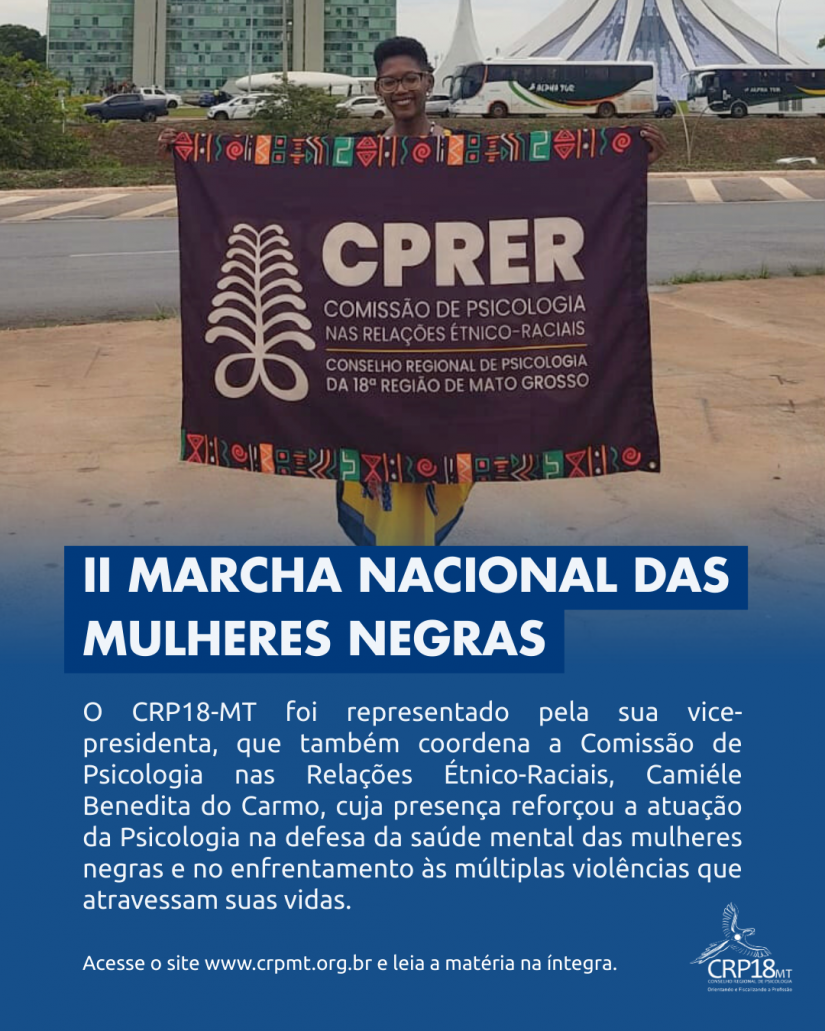 CRP18-MT participa da II Marcha Nacional das Mulheres Negras, realizada em Brasília