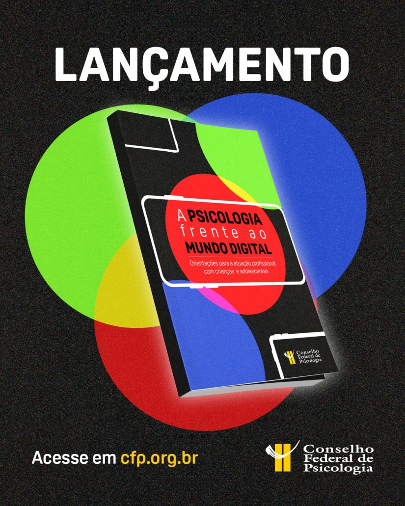 CFP lança orientações para a atuação da Psicologia junto a crianças e adolescentes frente aos desafios do mundo digital