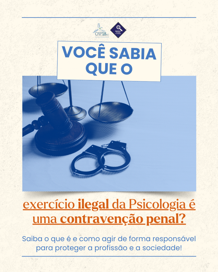 CRP18-MT alerta para os riscos do exercício ilegal da Psicologia e orienta a população a verificar o registro profissional