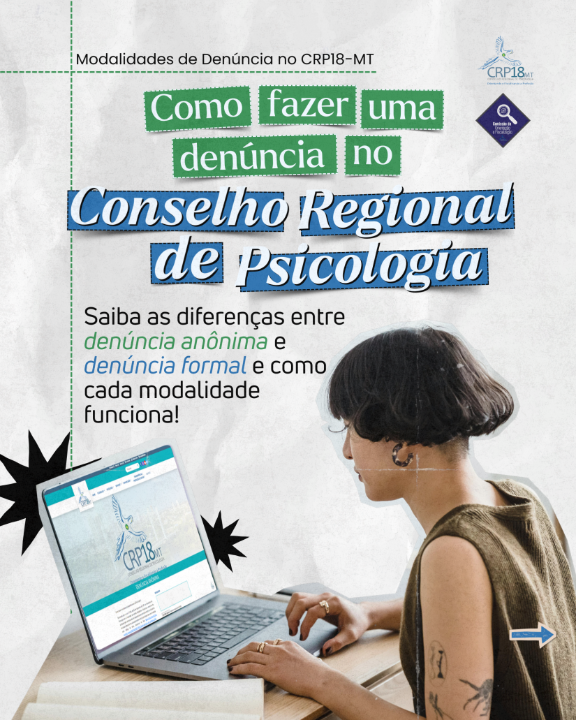 Modalidades de denúncia no CRP18-MT: entenda a diferença entre denúncia anônima e denúncia formal