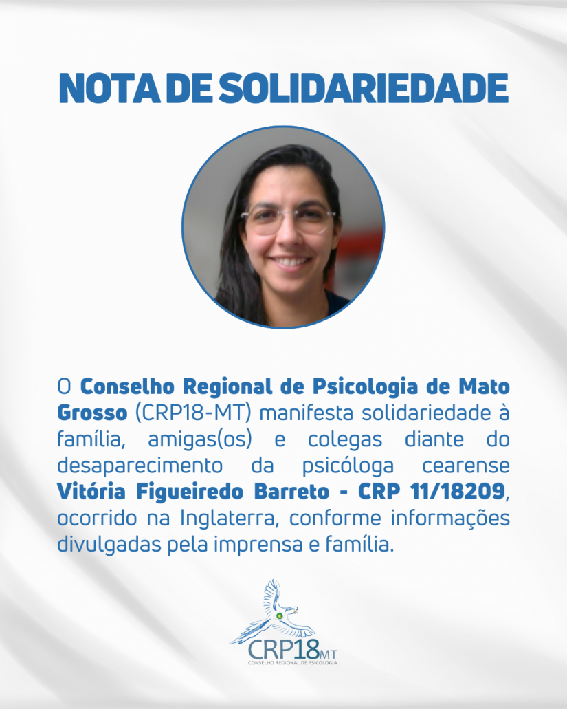 CRP18-MT manifesta solidariedade à família, amigas(os) e colegas da psicóloga Vitória Figueiredo Barreto