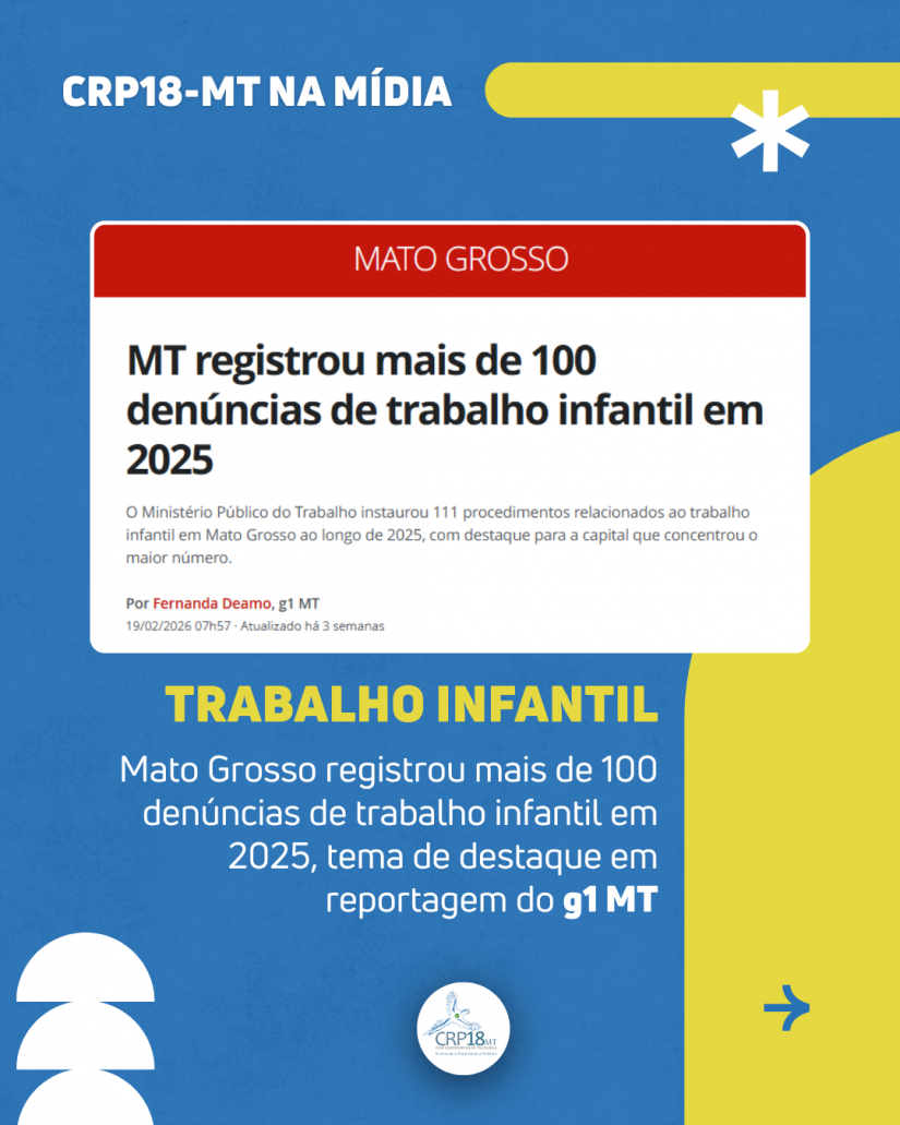 Trabalho infantil em Mato Grosso acende alerta para violações de direitos e impactos à saúde mental