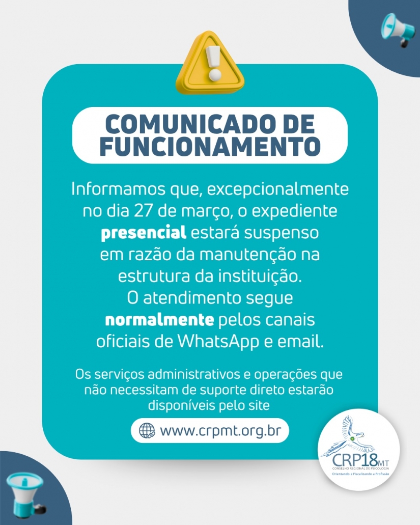COMUNICADO IMPORTANTE: Mudança temporária no atendimento