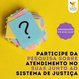 Participe de pesquisa sobre a relação do SUAS com Sistema de Justiça e as demandas para psicólogas e outras profissionais