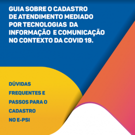 Conheça o guia técnico de atendimento online lançado pelo CRP-18