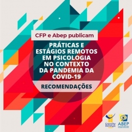 Guia sobre práticas de estágios remotos na pandemia é lançado pelo CFP