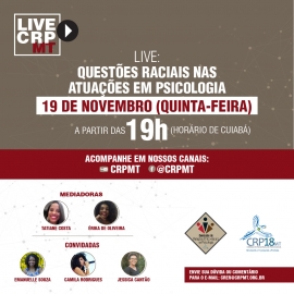 Live do CRP18-MT discute questões raciais e Psicologia