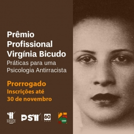 Prêmio Profissional Virgínia Bicudo: inscrições foram prorrogadas até 30 de novembro