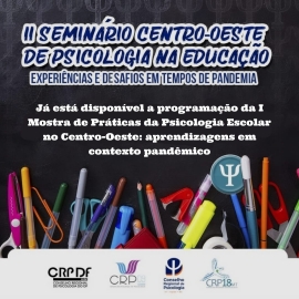 II SEMINÁRIO CENTRO-OESTE DE PSICOLOGIA NA EDUCAÇÃO - Dia 01/03