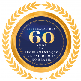 CELEBRAÇÃO DOS 60 ANOS DA REGULAMENTAÇÃO DA PSICOLOGIA NO BRASIL