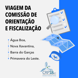 Comissão de Orientação e Fiscalização do CRP18-MT visita três municípios