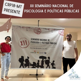 CRP18-MT Presente no Seminário CREPOP debate a interface entre Psicologia e populações em situação de refúgio, migração e apátrida