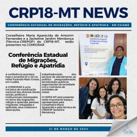 CRP18-MT presente em Conferência Estadual de Migrações, Refúgio e Apatridia