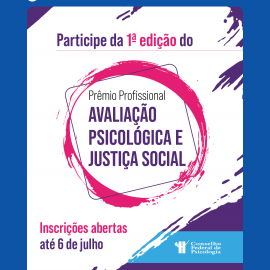 CFP lançou Prêmio Profissional sobre Avaliação Psicológica e Justiça Social: inscrições abertas até julho