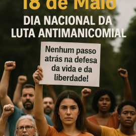 CRP18-MT Reafirma Compromisso com a Luta Antimanicomial e Convida para Seminário Regional em Junho